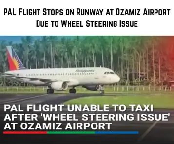 PAL Flight Stops on Runway at Ozamiz Airport